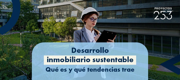 Portada de blog desarrollo inmobiliario sustentable