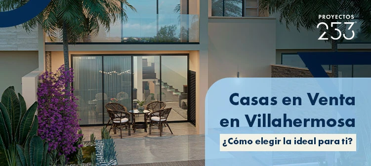 Casas en venta en Villahermosa Portada blog