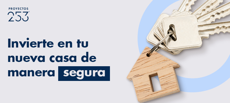 Invierte en tu nueva casa